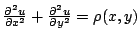 $ \frac{\partial^2 u}{\partial x^2} + \frac{\partial^2 u}{\partial y^2} = \rho ( x, y )$