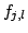 $\displaystyle f_{j, l}$