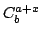 $\displaystyle C_b^{a + x}$