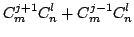 $\displaystyle C_m^{j + 1} C^l_n + C_m^{j - 1} C^l_n$