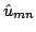 $ \hat{u}_{m n}$