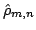 $ \hat{\rho}_{m, n}$